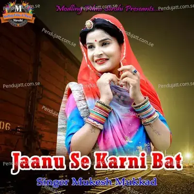 Jaanu Se Karni Bat - Mukesh Mukkad album cover 