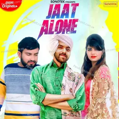 Jaat Alone - Masoom Sharma album cover 