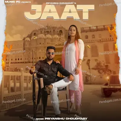 Jaat - Priyanshu Choudhary album cover 