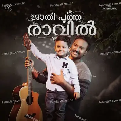 Jaathi Pootha Raavil - Najim Arshad album cover 