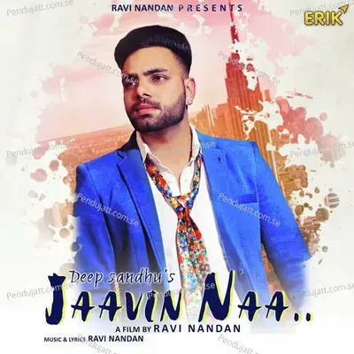 Jaavin Naa - Deep Sandhu album cover 