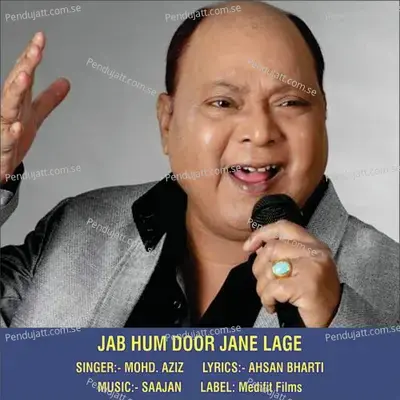 Jab Hum Door Jane Lage - Mohd. Aziz album cover 