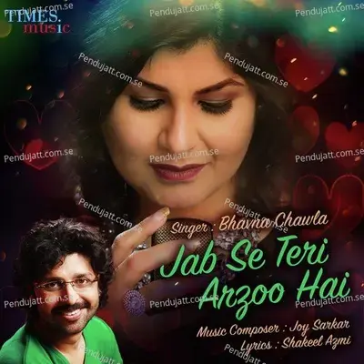 Jab Se Teri Arzoo Hai - Bhavna Chawla album cover 