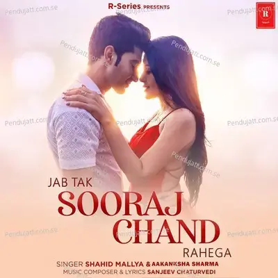 Jab Tak Sooraj Chand Rahega - Shahid Mallya album cover 