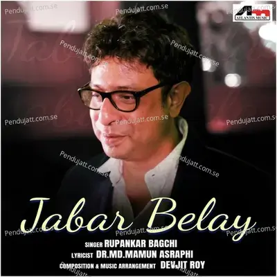 Jabar Belay - Rupankar Bagchi album cover 