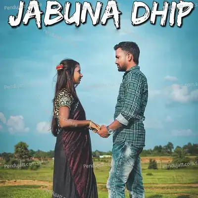 Jabuna Dhip - Sushil Hembrom album cover 