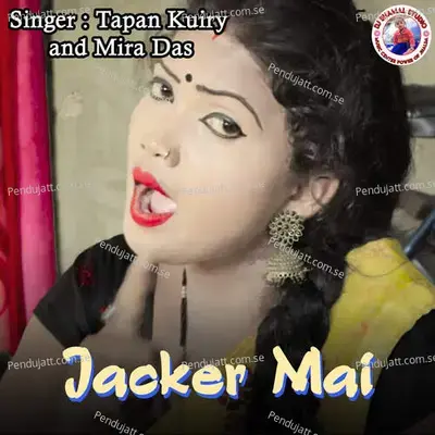 Jacker Mai - Tapan Kuiry album cover 