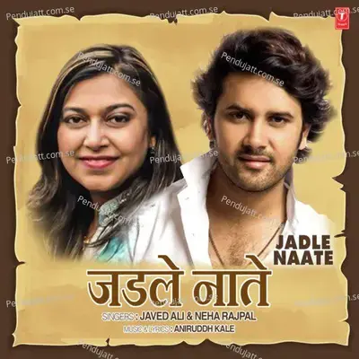 Jadle Naate - Javed Ali album cover 