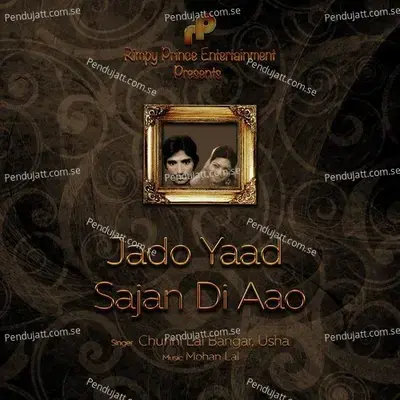 Jado Yaad Sajan Di Aao - Chuni Lal Bangar album cover 