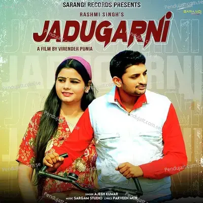 Jadugarni - Ajesh Kumar album cover 