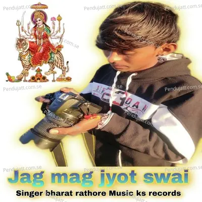 Jag Mag Jyot Swai - Bharat Rathore album cover 