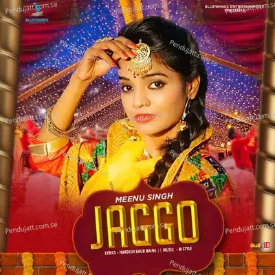 Jaggo - Meenu Singh album cover 