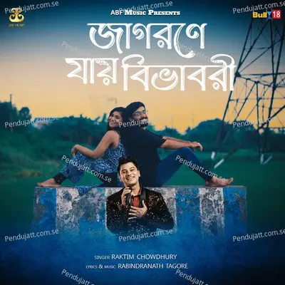 Jagorane Jay Bibhabori - raktim chowdhury album cover 