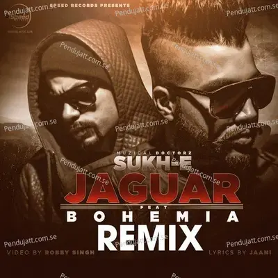 Jaguar Remix - Sukh-E Muzical Doctorz album cover 