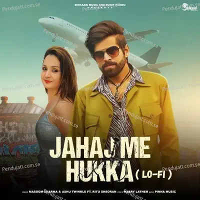 Jahaj Main Hukka Lofi - Masoom Sharma album cover 