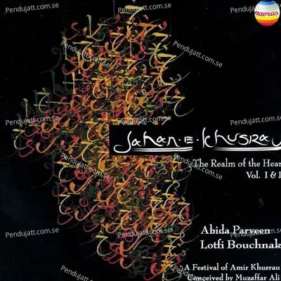 Jahan-E-Khusrao  The Realm Of The Heart Vol  I   Ii - Abida Parveen cover album