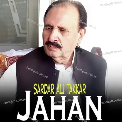 Jahan - Sardar Ali Takkar cover album