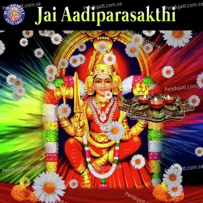 Jai Aadiparasakthi - Various Artists cover album