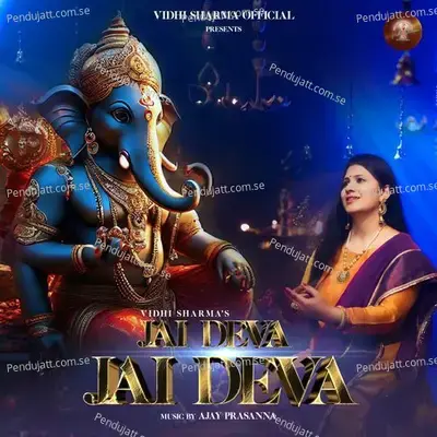 Jai Deva Jai Deva - Vidhi Sharma album cover 