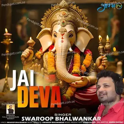 Jai Deva - Swaroop Bhalwankar album cover 