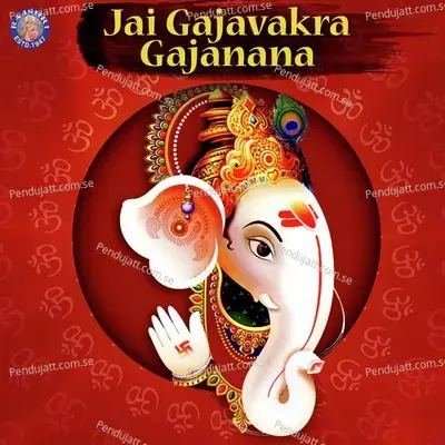 Jai Gajavakra Gajanana - Various Artists cover album