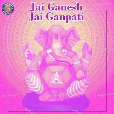 Jai Ganesh Jai Ganpati - Various Artists cover album