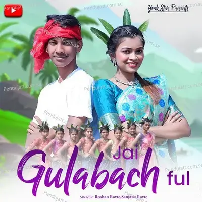 Jai Gulabach Ful - Roshan Ravte album cover 