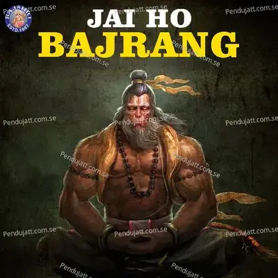 Jai Ho Bajrang - Various Artists cover album