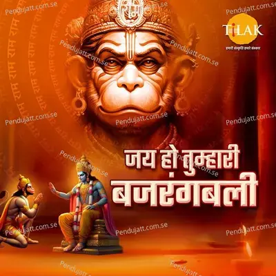 Jai Ho Tumhari Bajrangbali - Ravi Chopra album cover 