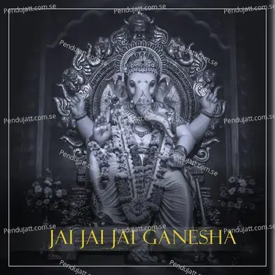 Jai Jai Jai Ganesha - Dj Shekar Ichoda album cover 