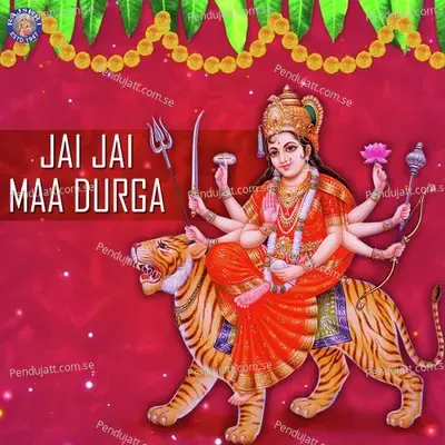 Jai Jai Maa Durga - Various Artists cover album