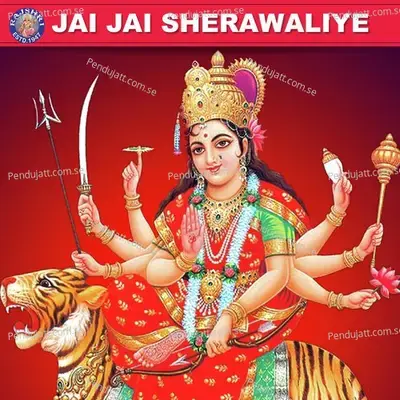 Jai Jai Sherawaliye - Various Artists cover album