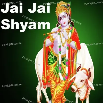 Jai Jai Shyam - Jagjit Singh cover album