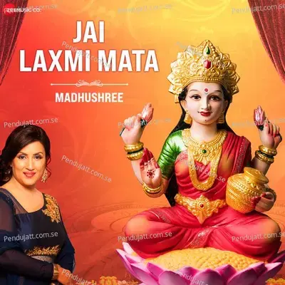 Jai Laxmi Mata By Madhushree - Madhushree album cover 