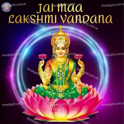 Jai Maa Lakshmi Vandana - Various Artists cover album