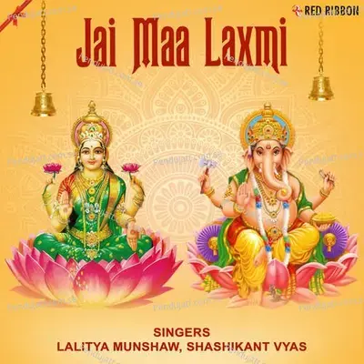 Jai Maa Laxmi - Lalitya Munshaw cover album