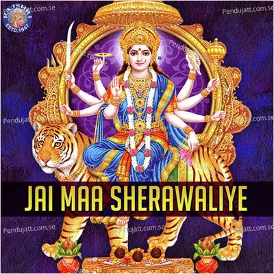 Jai Maa Sherawaliye - Various Artists cover album