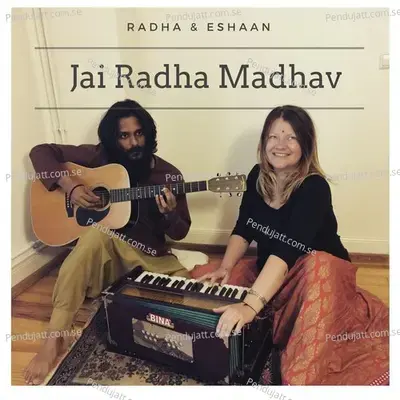 Jai Radha Madhav - Radha