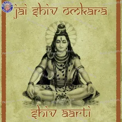 Jai Shiv Omkara-Shivji Aarti - Sanjivani Bhelande album cover 