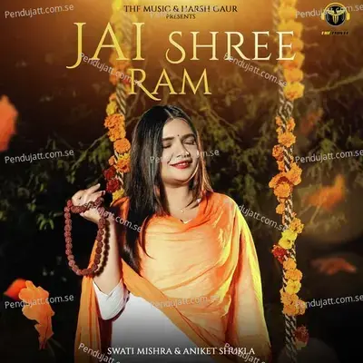 Jai Shree Ram - Swati Mishra album cover 