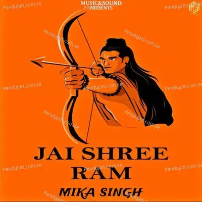 Jai Shree Ram Mika Singh - Mika Singh album cover 