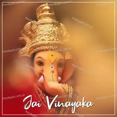 Jai Vinayaka Jai Jai Vinayaka - Dj Shekar Ichoda album cover 