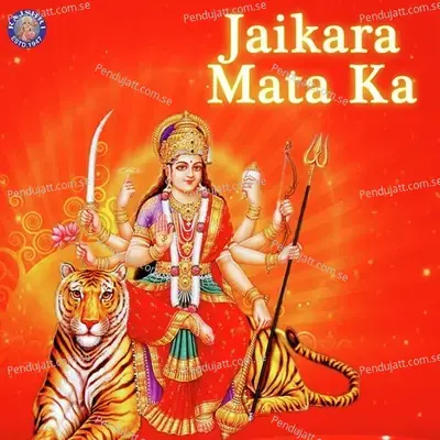 Jaikara Mata Ka - Various Artists