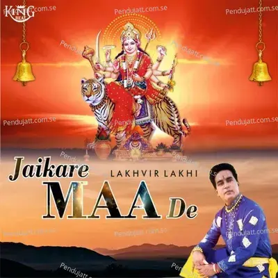 Jaikare Maa De - Lakhvir Lakhi album cover 