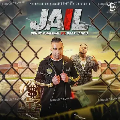 Jail - Benny Dhaliwal album cover 