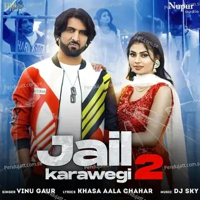 Jail Karawegi 2 - Vinu Gaur album cover 