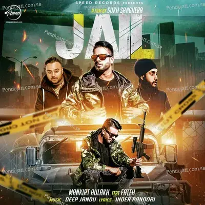 Jail mp3 song