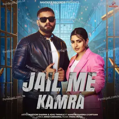 Jail Me Kamra - Masoom Sharma album cover 