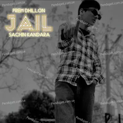 Jail - Sachin Kandara album cover 