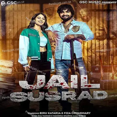 Jail Susrad - Raj Mawar album cover 